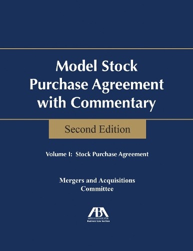 ABA Business Law Section Merger Model Stock Purchase Agreement with (Paperback)