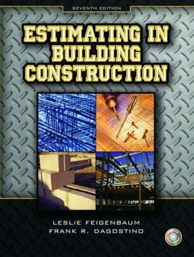 Estimating in Building Construction by Leslie Feigenbaum, Steven J. Peterson and