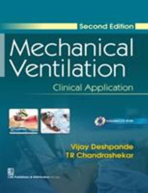 Mechanical Ventilation : Clinical Application Paperback Vijay Des