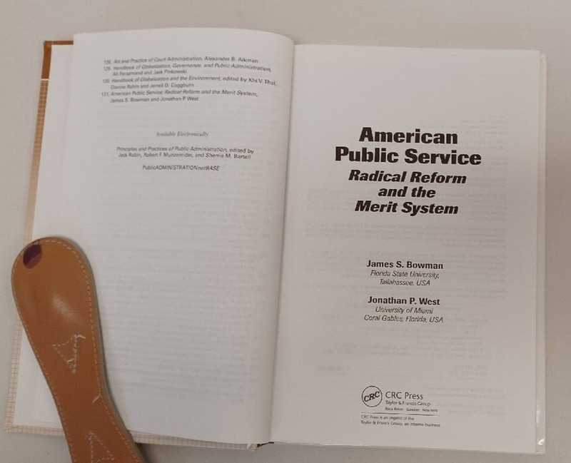 American Public Service: Radical Reform and the Merit System HC 2007 gallery