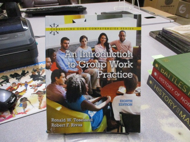 Introduction to Group Work Practice, An (Connecting Core Competencies), Toseland