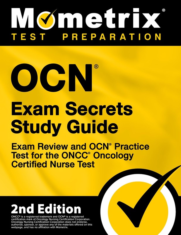 OCN EXAM SECRETS STUDY GUIDE – EXAM REVIEW AND OCN PRACTICE TEST FOR TH… Momet