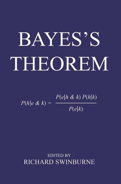 Bayes’s Theorem, Paperback by Swinburne, Richard (EDT), Like New Used, Free s…