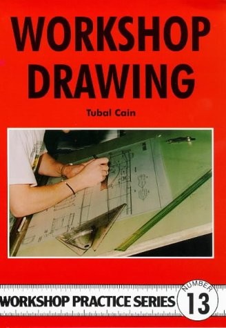 Workshop Drawing (Workshop Practice), Cain, Tubal, Used; Very Good Book