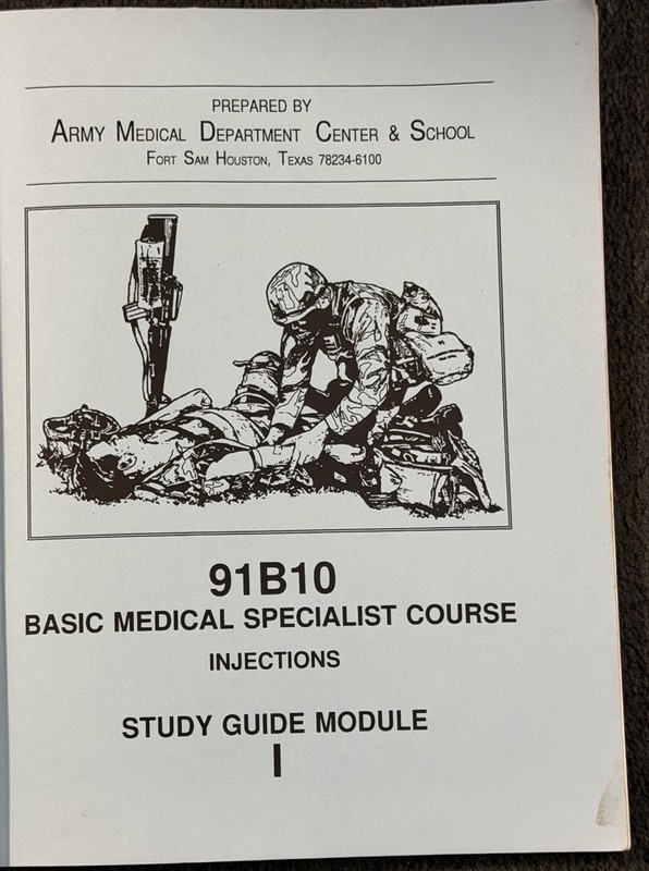 Army Medical Department 91B10 Medical Specialist Injections Study Guide Book
