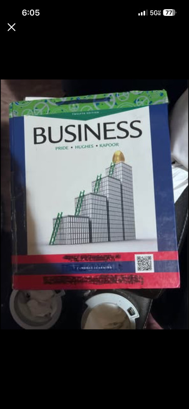Business, 12th Edition by William M. Pride; Robert J. Hughes; Jack R. Kapoor