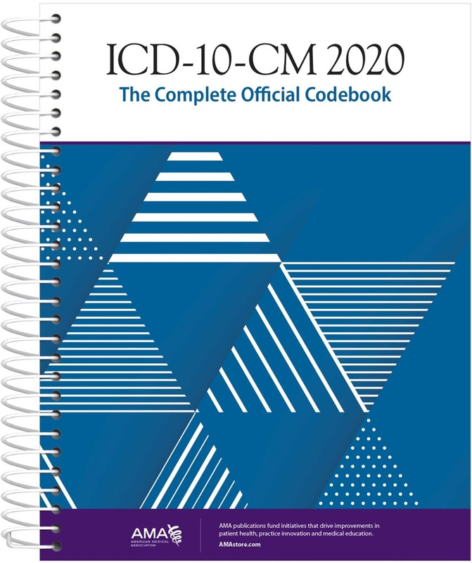 ICD-10-CM 2020: The Complete Official Codebook American Medical Association …