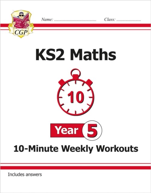 KS2 Year 5 Maths 10-Minute Weekly Workouts by CGP Books (Paperback Book)