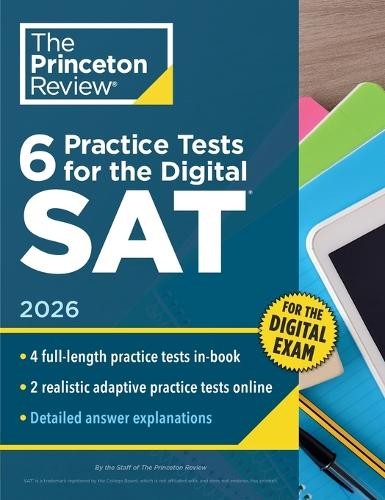 The Princeton Re 6 Practice Tests for the Digital SAT, (Paperback) (UK IMPORT)