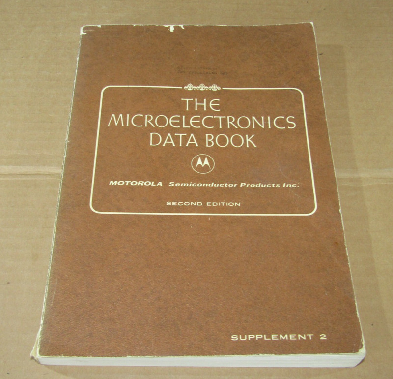The Microelectronics Data Book Motorola 1970 Second Edition Supplement 2