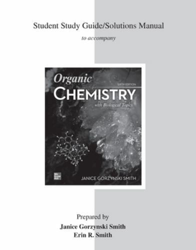 Organic Chemistry With Biological Topics, Paperback by Smith, Janice Gorzynsk…