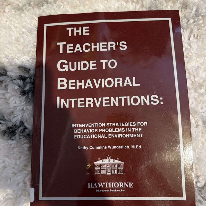 The Teacher’s Guide To Behavioral Interventions : Intervention Strategies …