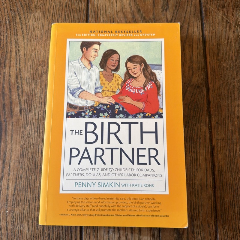 The Birth Partner 5th Edition: A Complete Guide to Childbirth for Dads, Partners