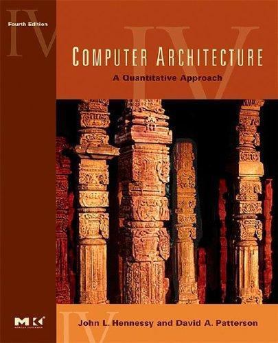 Computer Architecture: A Quantitative Approach 4th edition