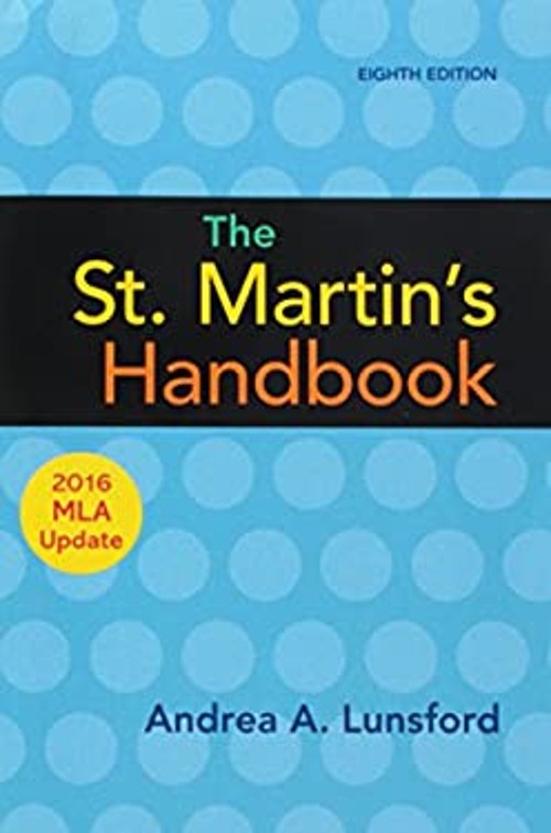 The St. Martin's Handbook with 2016 MLA update Paperback Andrea A