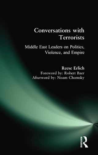 Conversations with Terrorists – Paperback, by Erlich Reese – Very Good