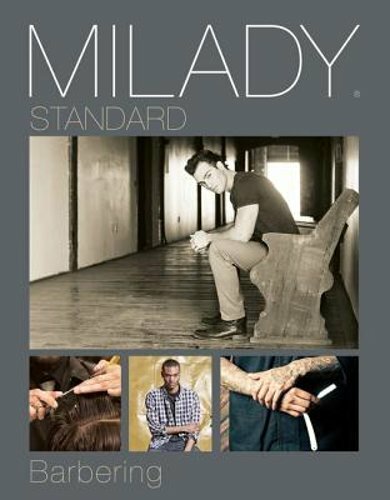 Milady’s Standard Barbering by Milady: New