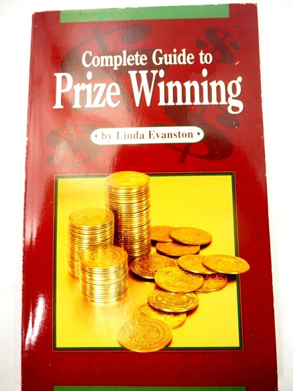 The Complete Guide to Prize Winning by Linda Evanston Paperback 1993