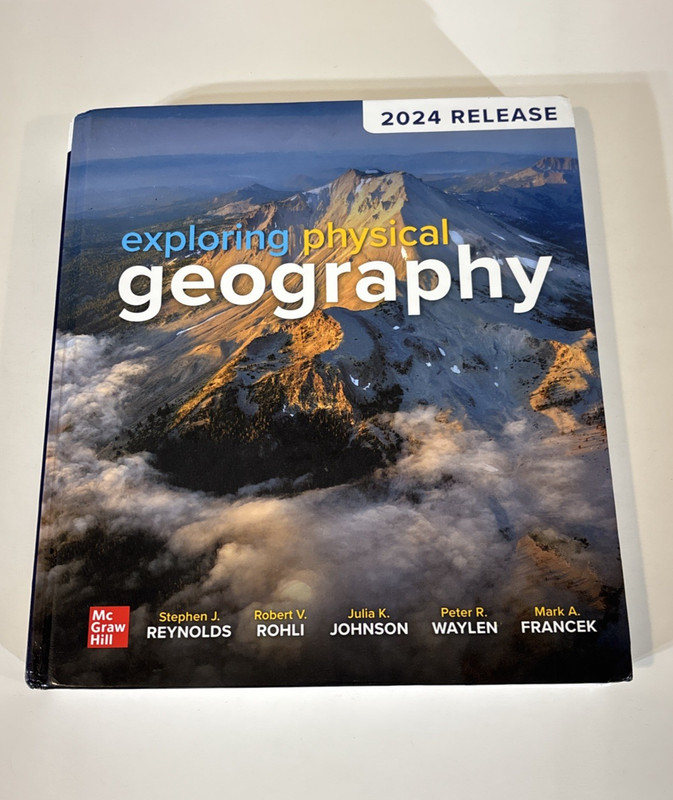 Exploring Physical Geography 2024 Release Edition Hardcover Book