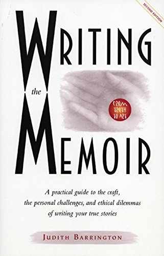 Writing the Memoir: From Truth – Paperback, by Barrington Judith – Acceptable r