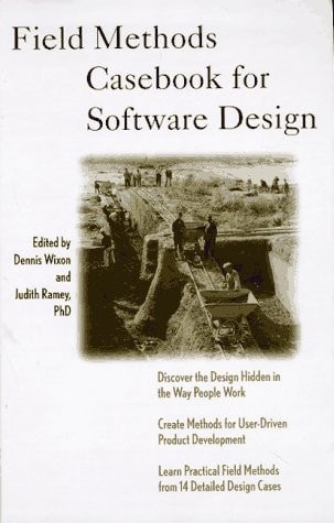 Field Methods Casebook for Software Design, , Good Book