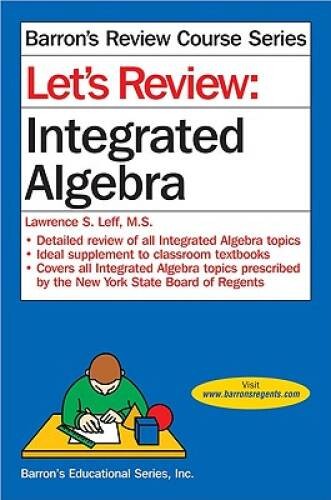 Lets Review: Integrated Algebra (Barrons Review Course) – VERY GOOD