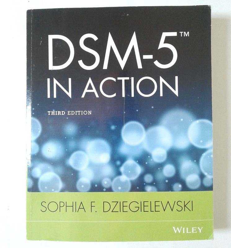 DSM-5 in Action by Sophia F. Dziegielewski (2014, Trade Paperback) 3rd ED.