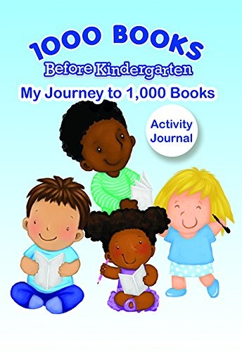 1000 Books Before Kindergarten: My Journey to 1,000 Books by Mark Borghese