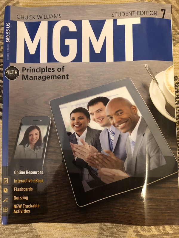 Principles Of Management Student Edition 7 Text Book ISBN-13: 978-1-285-41966-4