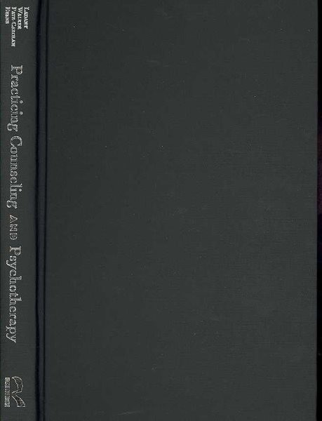 Practicing Counseling and Pychotherapy : Insights from Trainees, Supervisors,…