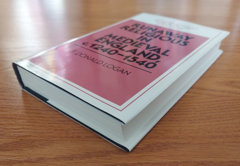 Runaway Religious in Medieval England, C. 1240-1540 Hardcover by F. Donald Logan gallery