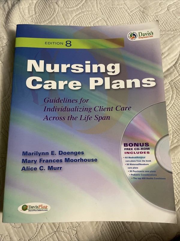 Nursing Care Plans : Guidelines for Individualizing Client Care Across the Life