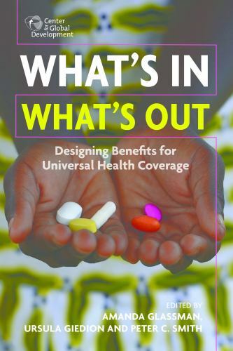 What’s In, What’s Out: Designing Benefits for Universal Health Coverage