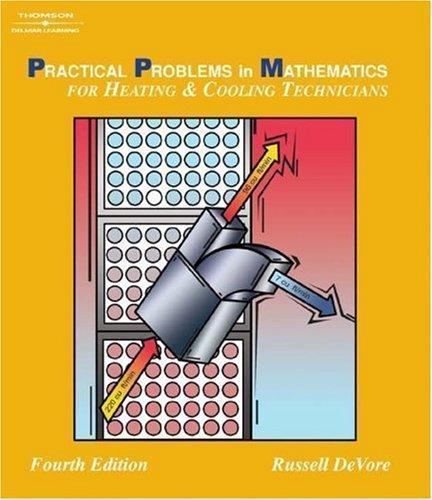 PPM for Heating & Cooling Technicians (Delmar’s Practical Problems in Mathemat..