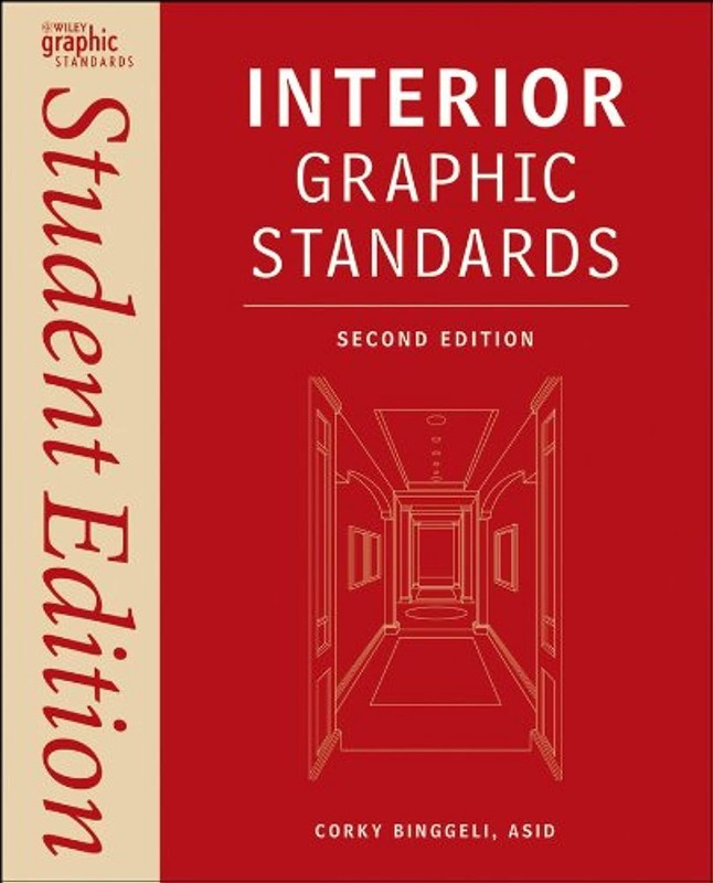 Interior Graphic Standards: Student Edition (Ramsey/Sleeper Architectural Gr…