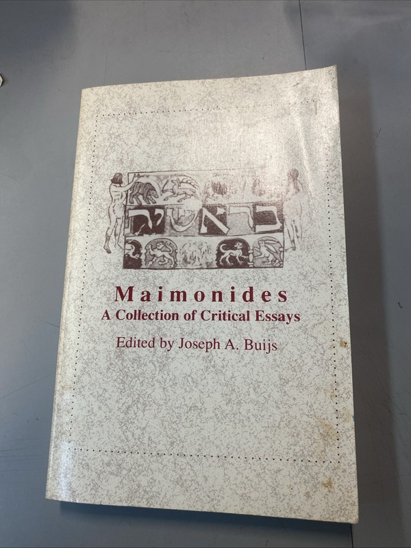 Maimonides : A Collection of Critical Essays