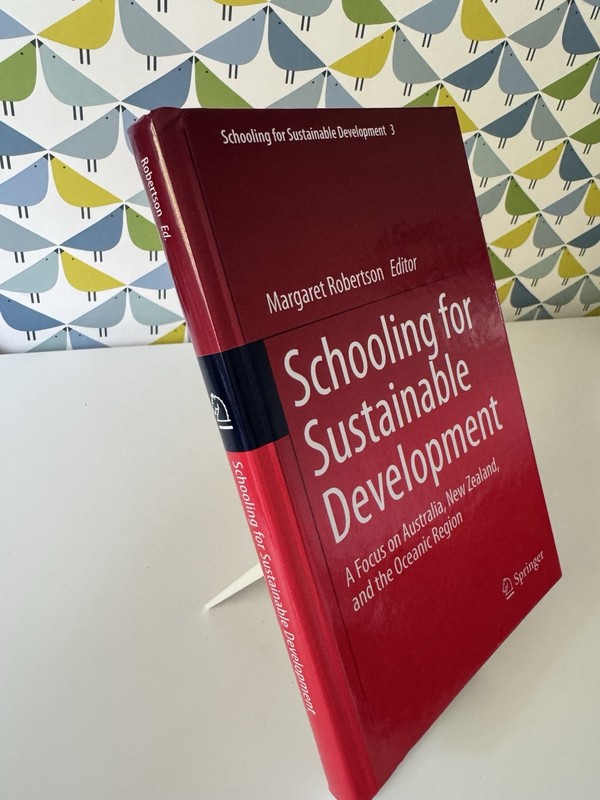 Schooling for Sustainable Development A Focus on Australia New Zealand & Oceanic