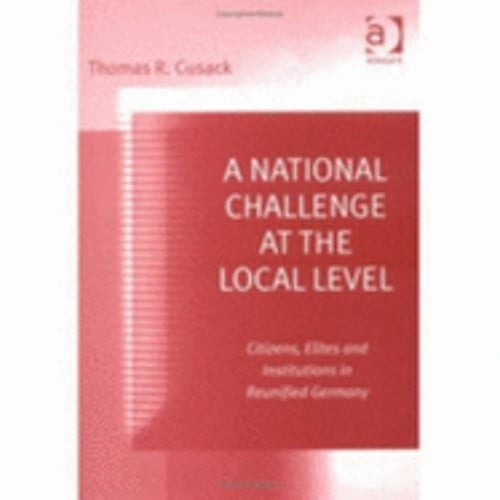 A National Challenge at the Local Level: Citizens, Elites, and Institutions in
