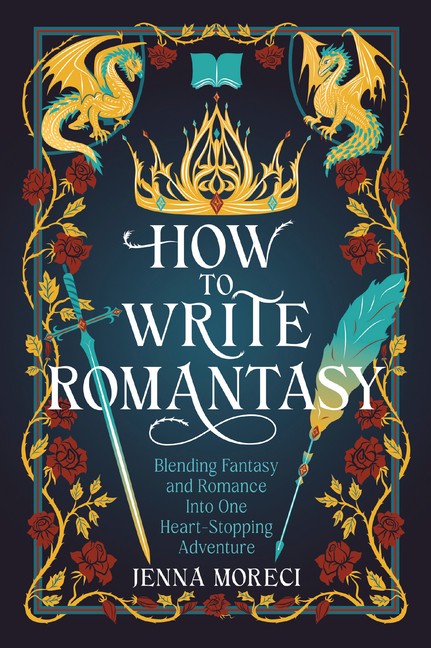 How To Write Romantasy: Blending Fantasy And Romance Into On…