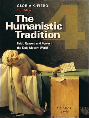 The Humanistic Tradition, Book 4: Faith, Reason, and Power in the Early…