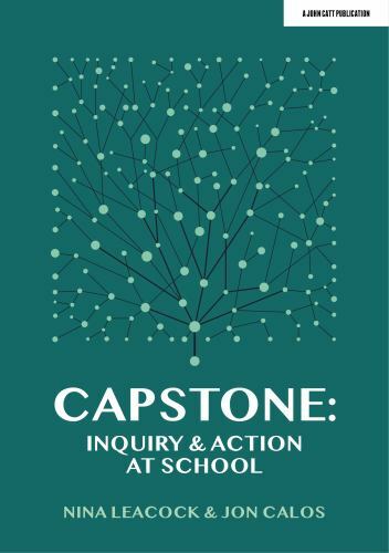 Capstone: Inquiry Action at School - Paperback By Leacock, Nina - VERY GOOD