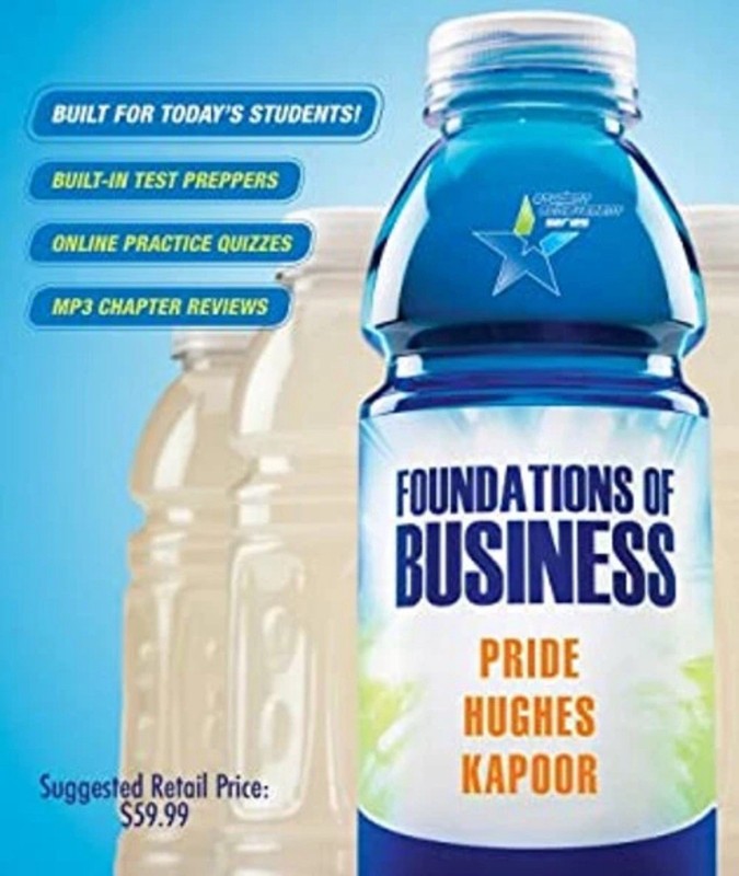 Foundations of Business Jack R., Pride, William M., Hughes, Rober