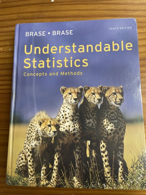 Understandable Statistics : Concepts and Methods by Charles Henry Brase and…