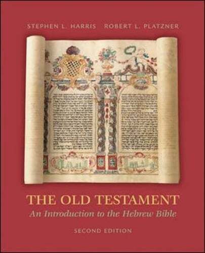 The Old Testament: An Introduction to the Hebrew Bible by Stephen Harris: Used