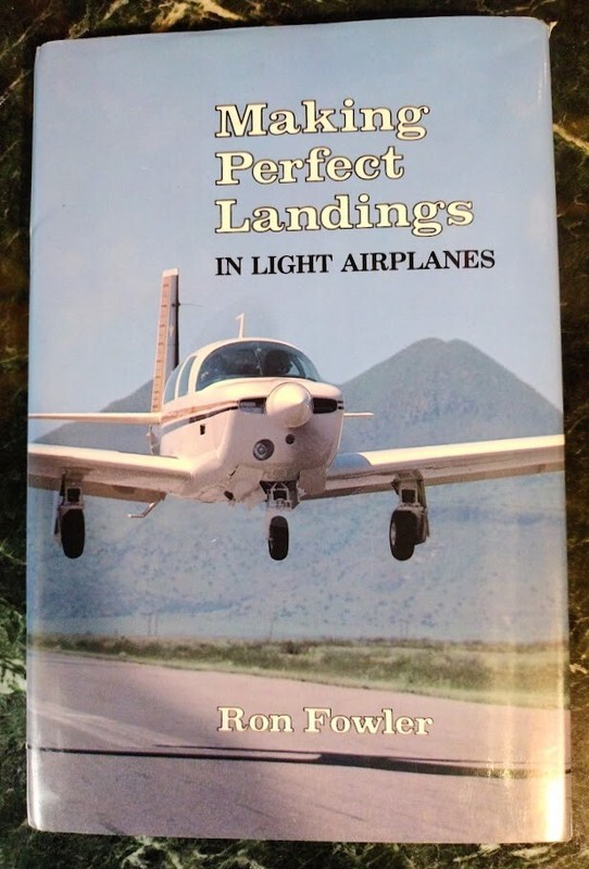 MAKING PERFECT LANDINGS IN LIGHT AIRPLANES By Ron Fowler – Hardcover, DJ, L!N