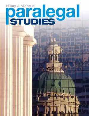 Paralegal Studies – Paperback, by Michaud Hillary J. – Good