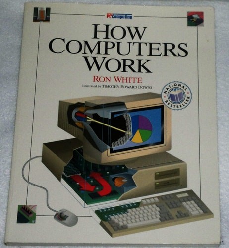 Pc/Computing How Computers Work by White, Ron, Acceptable Book