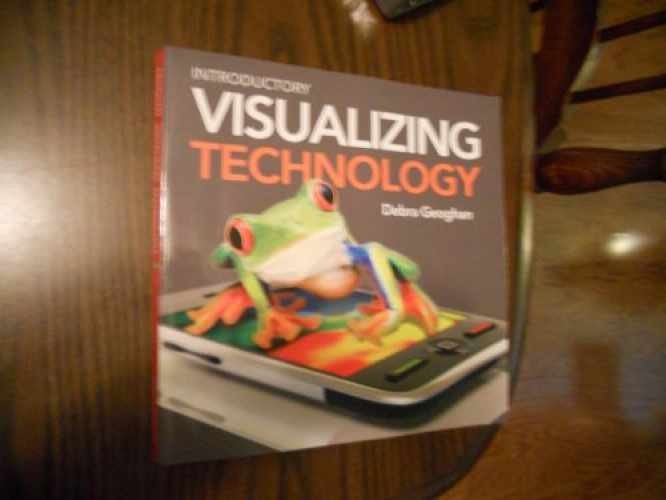 Visualizing Technology, Introductory – Paperback, by Geoghan Debra – Very Good j