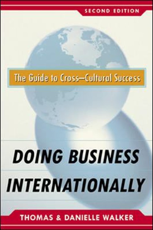 Doing Business Internationally, Second Edition: the Guide to Cros