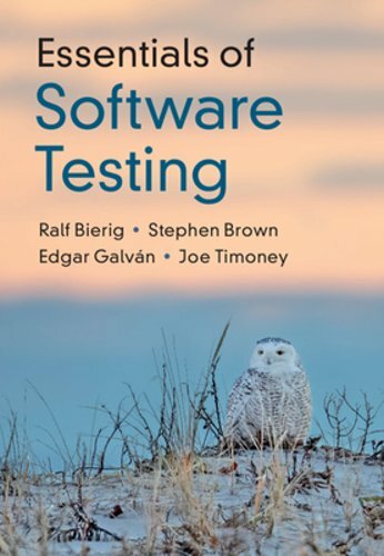 Essentials of Software Testing by Ralf Bierig: New
